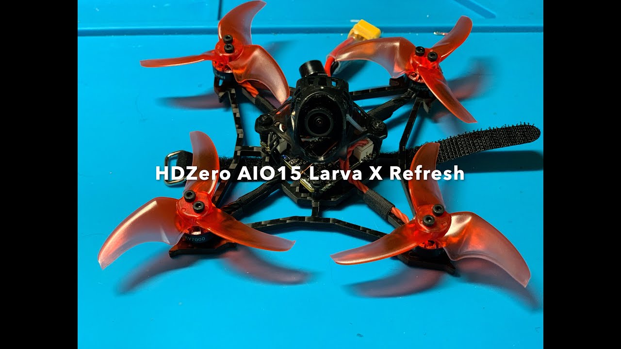 HDZero AIO15 Larva X Refresh