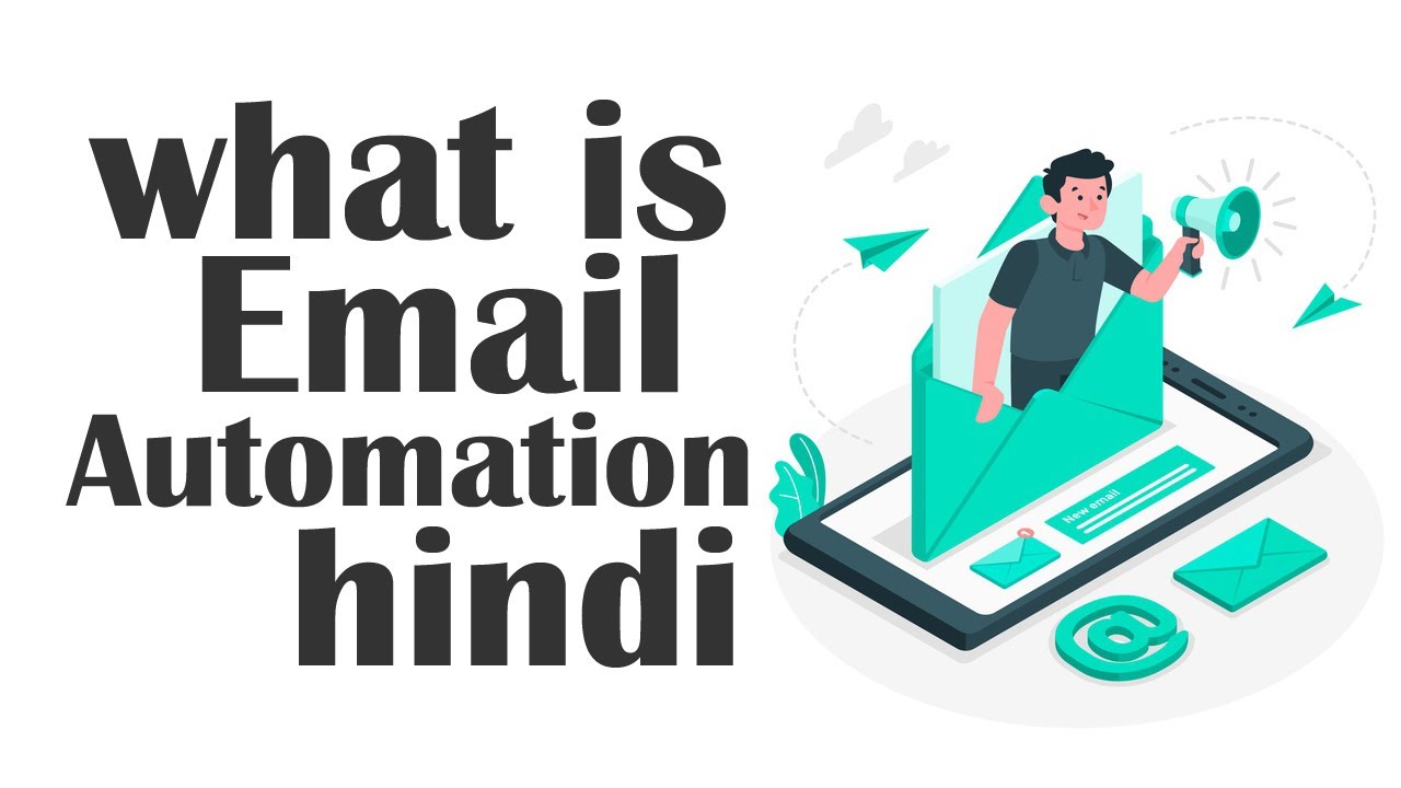 what is email automation|| fully explained || Hindi