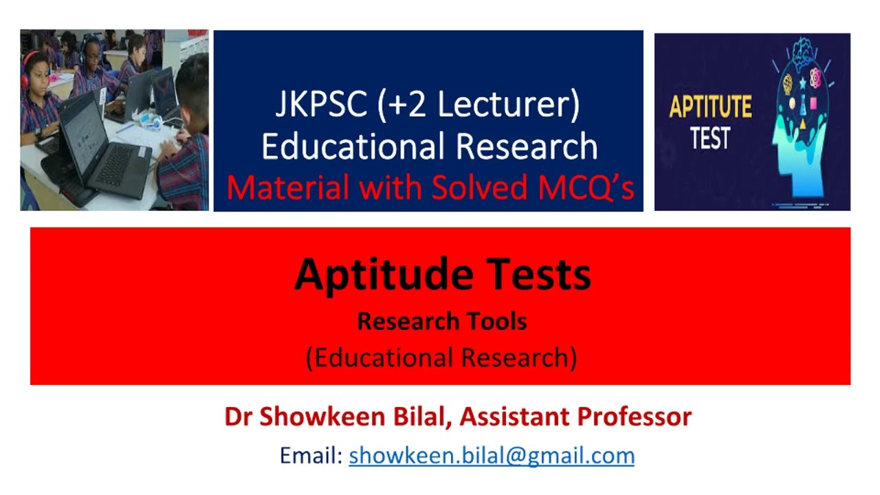 Aptitude Tests in Educational Research | Meaning, Types, Characteristics & MCQs |NET JRF, B.Ed, M.Ed