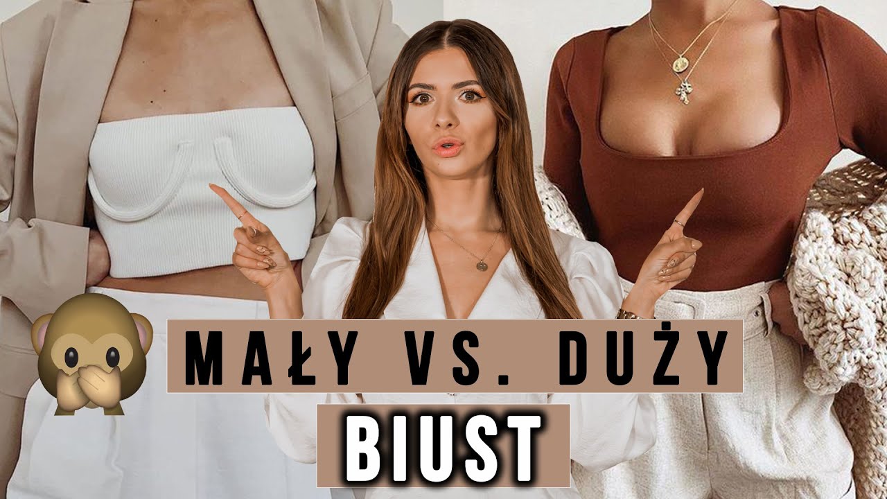 MAŁY VS. DUŻY BIUST - NAJLEPSZE FASONY na powiększenie i zmniejszenie biustu | CheersMyHeels