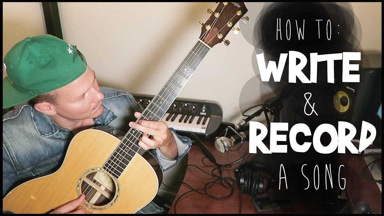 HOW TO CREATE & RECORD A HIT SONG