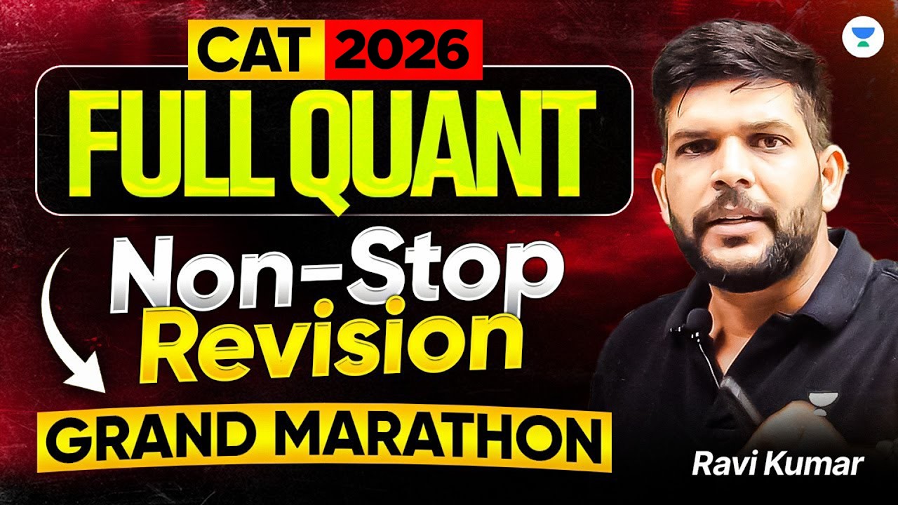 FULL QUANT Marathon for CAT 2025 | Non-Stop Revision with Ravi Sir