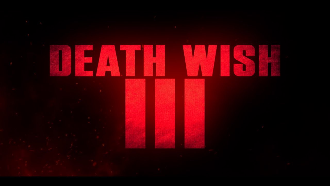 Death Wish 3 modern trailer