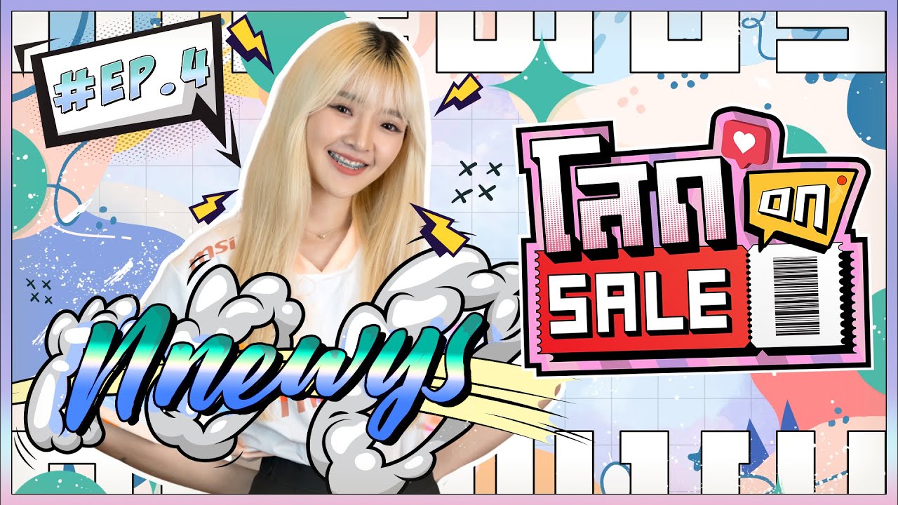 Nnewys | โสด on sale Ep.4
