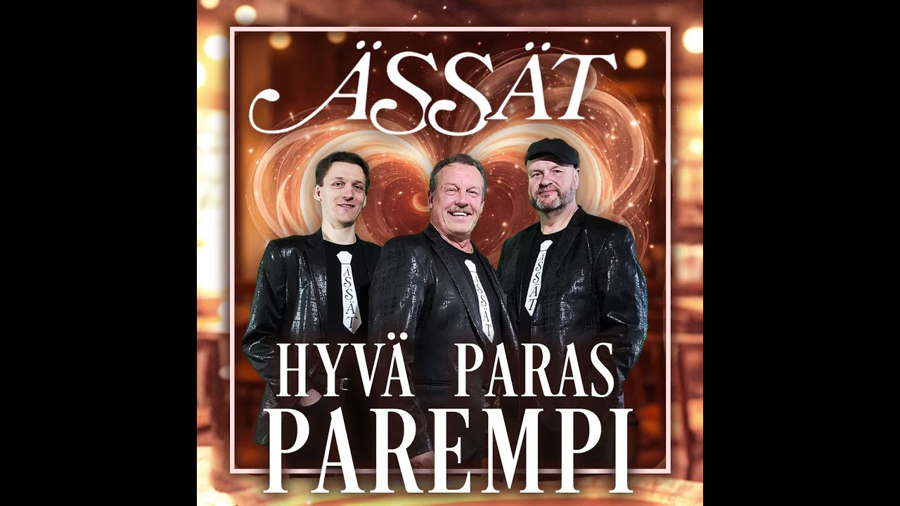 Hyvä, paras, parempi - Ässät