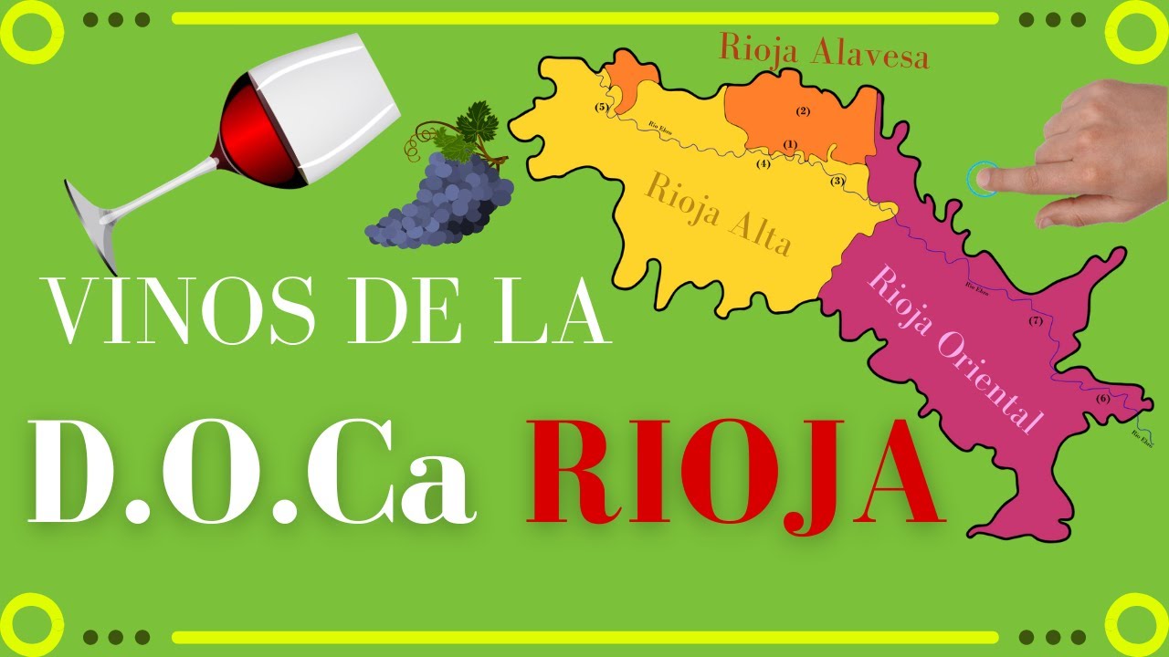 VINOS DE RIOJA 🍷 , Clasificación y Zonas. [ D.O.Ca Rioja ]🍇