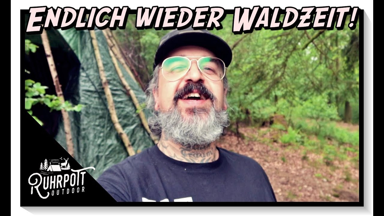Endlich wieder Waldzeit! - Ruhrpott Outdoor