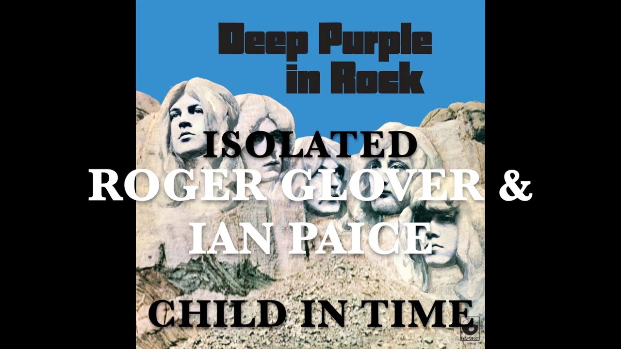Deep Purple - Isolated - Roger Glover & Ian Paice - Child In Time