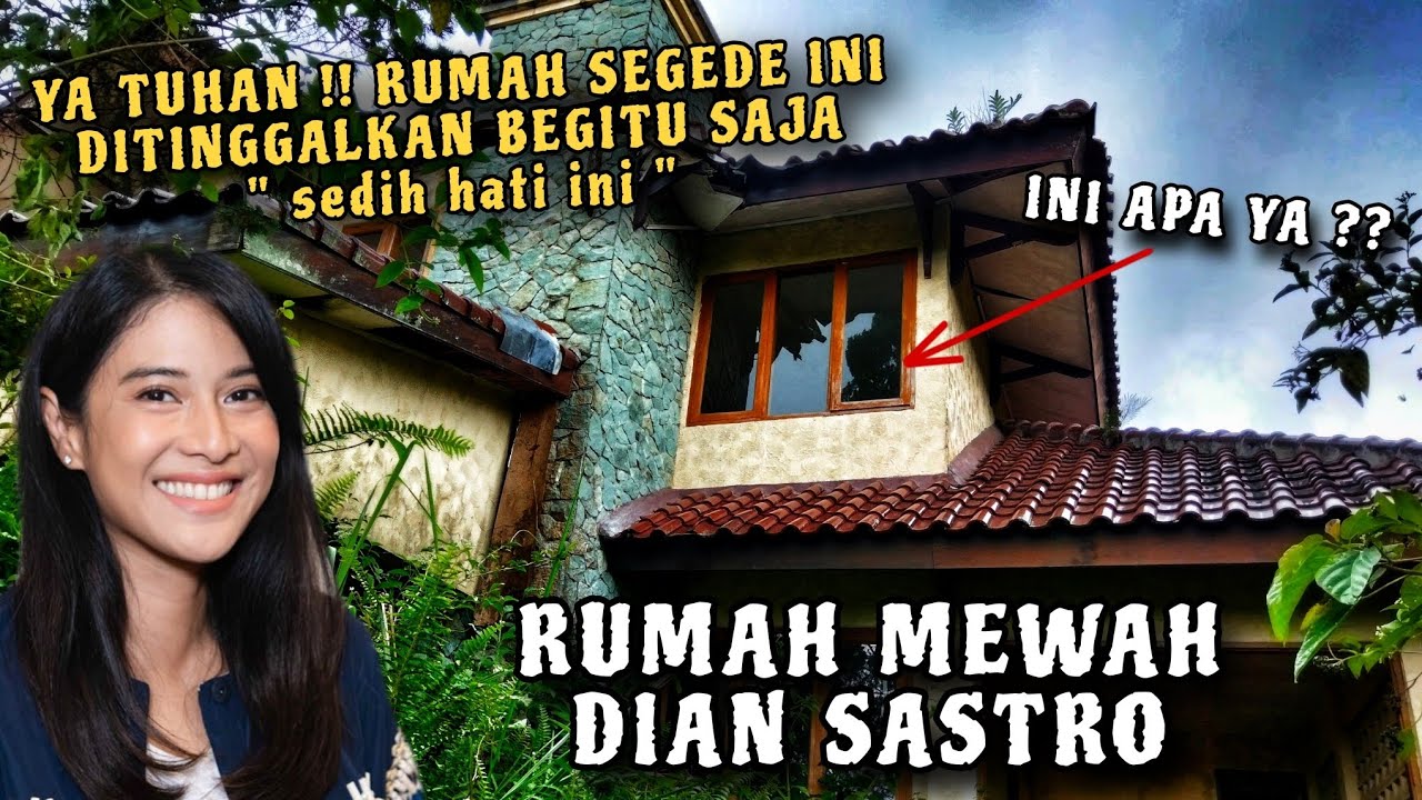 RUMAH MEWAH DIAN SASTRO KOSONG 15 TAHUN 