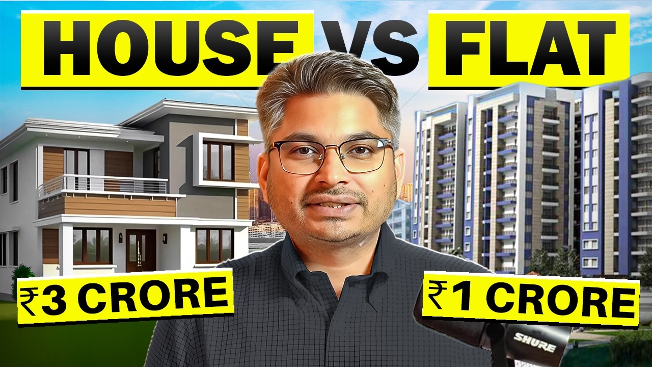 Flat vs House &ndash; 2025 Mein Best Investment Kya Hai? Smart Buyers Ki Ultimate Guide!