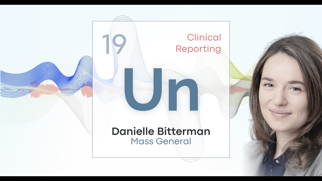 Eliminating Chaos: Clinical Reporting • Massachusetts General Hospital / Danielle Bitterman