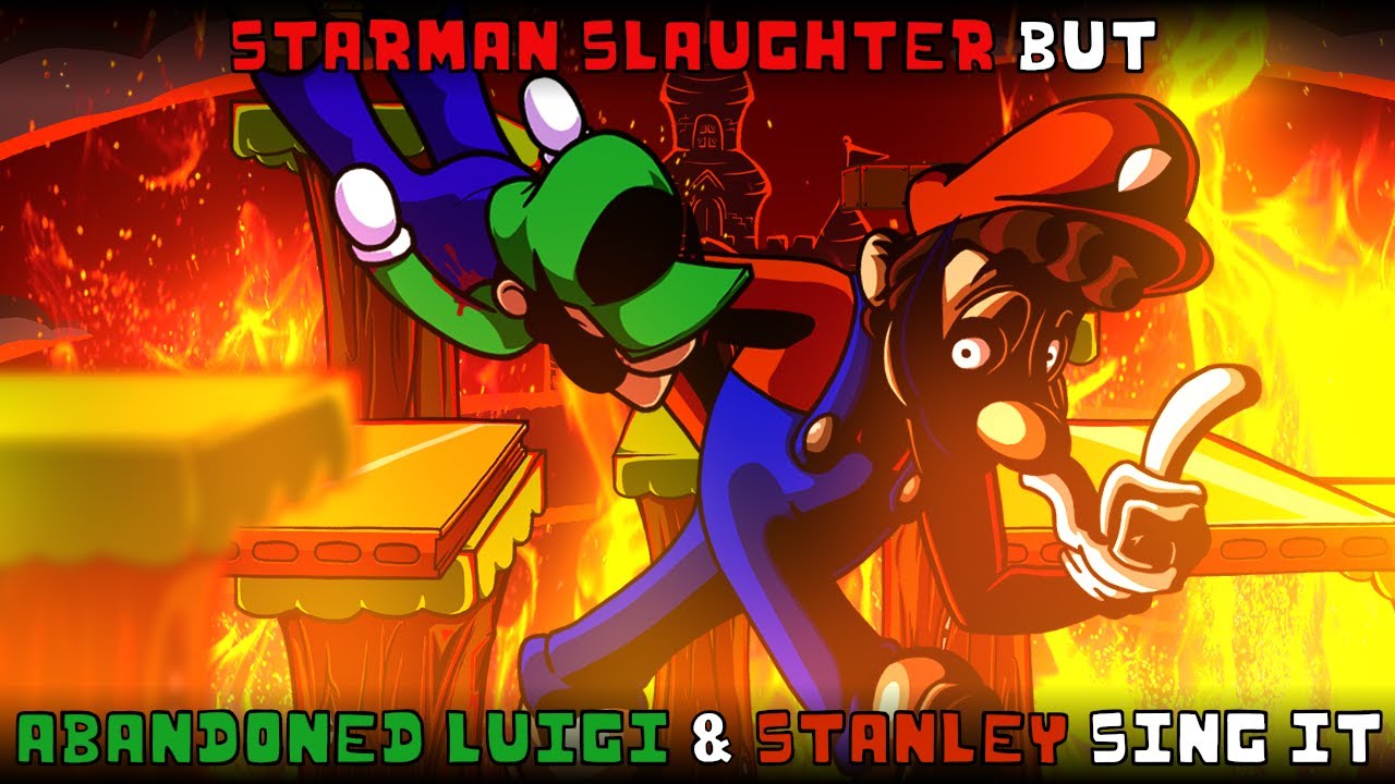 Starman Slaughter but Abandoned Luigi & Stanley sing it | FNF: Mario's Madness v2 cover