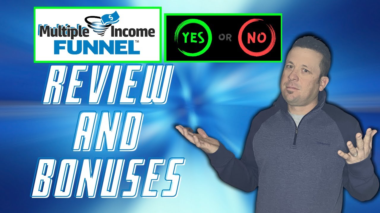 Multiple Income Funnel Review [AND BONUSES]