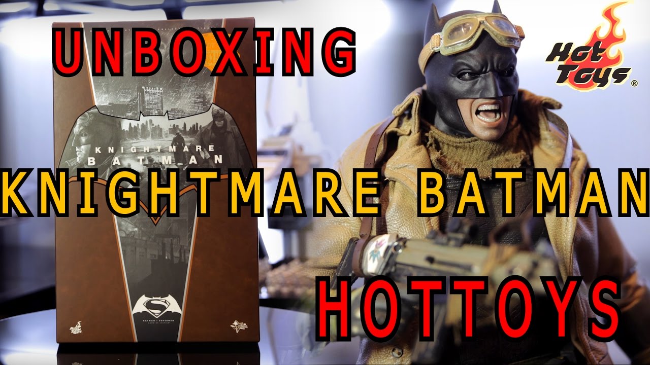 Hot Toys : Knightmare Batman (BVS) Unboxing