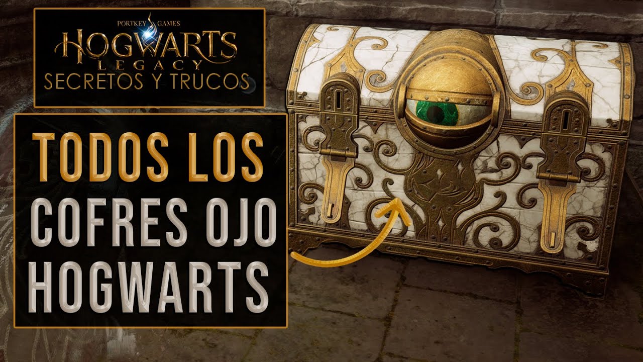 Ubicación de TODOS los COFRES OJO del CASTILLO DE HOGWARTS - Secretos y Trucos de Hogwarts Legacy 4