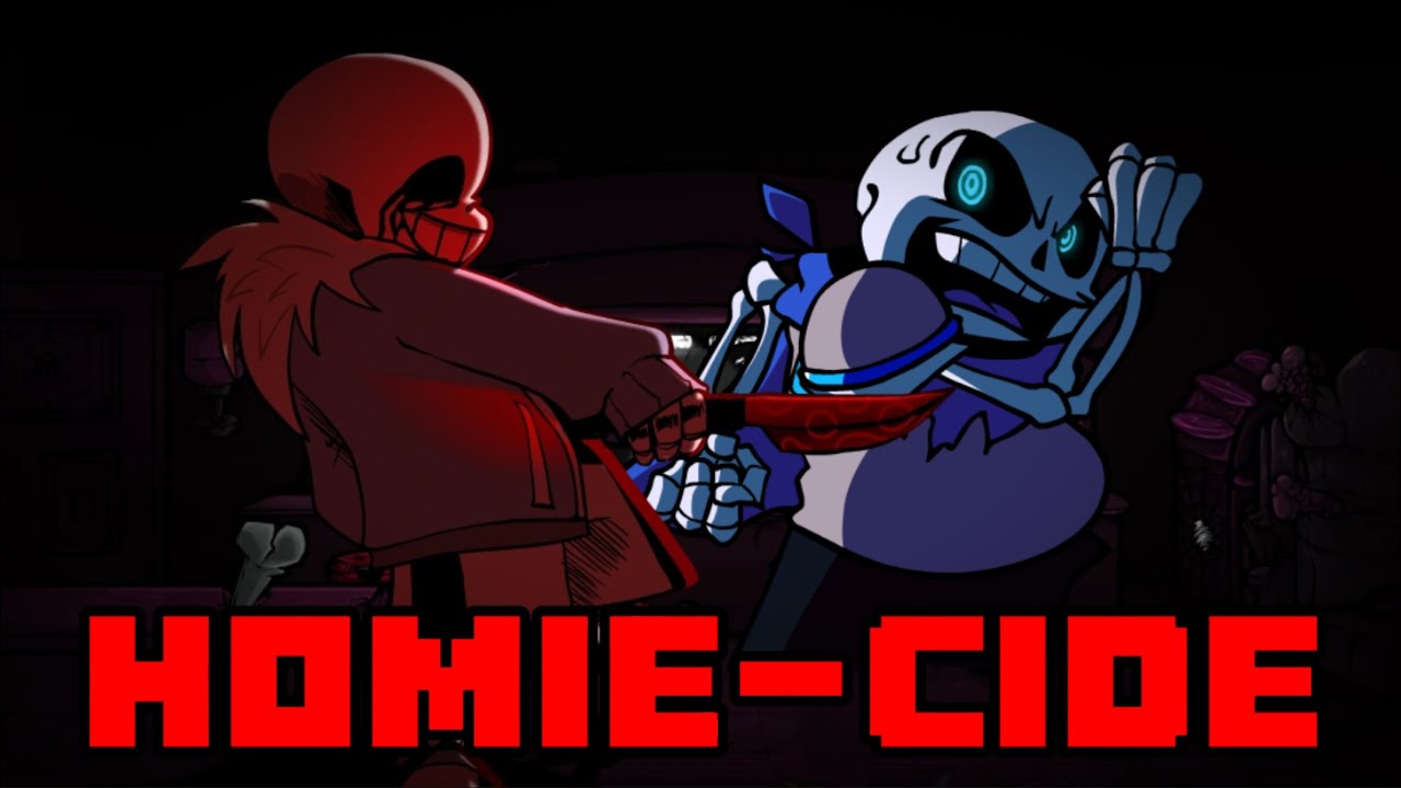 FNF HOMIE-CIDE but Killer Sans sing it