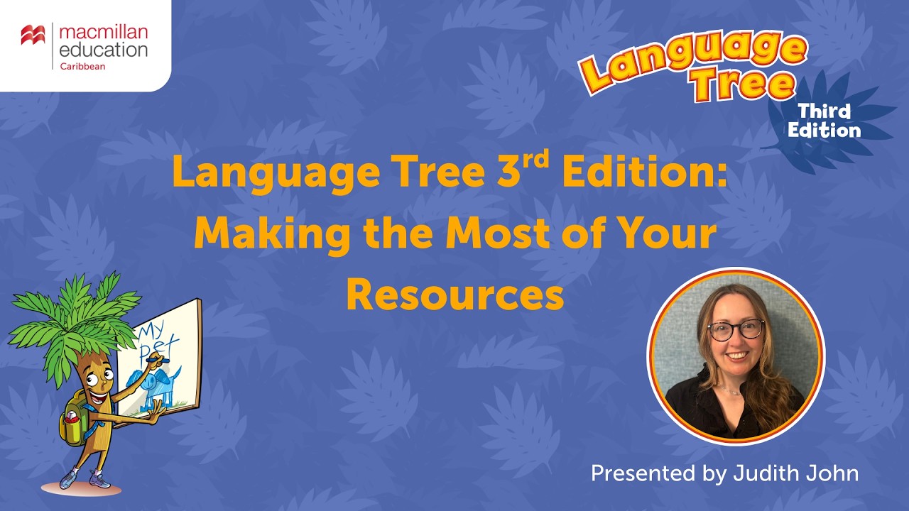 Language Tree 3rd Edition: Making the Most of Your Resources Webinar