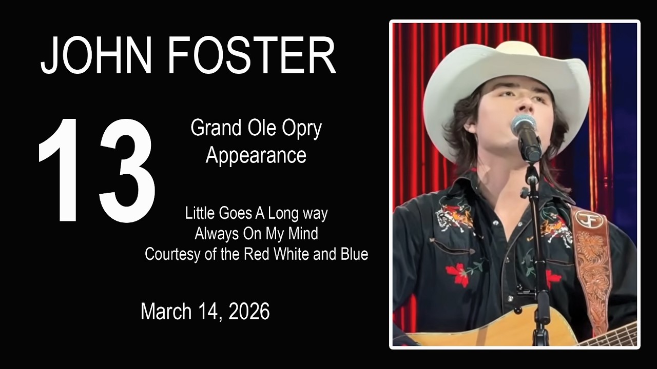 John Foster &ndash; Grand Ole Opry #13