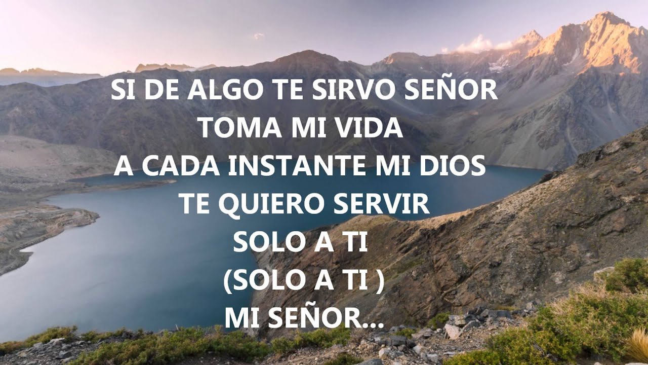SIEMPRE ESTUVISTE AQUI COROS UNIDOS LETRA