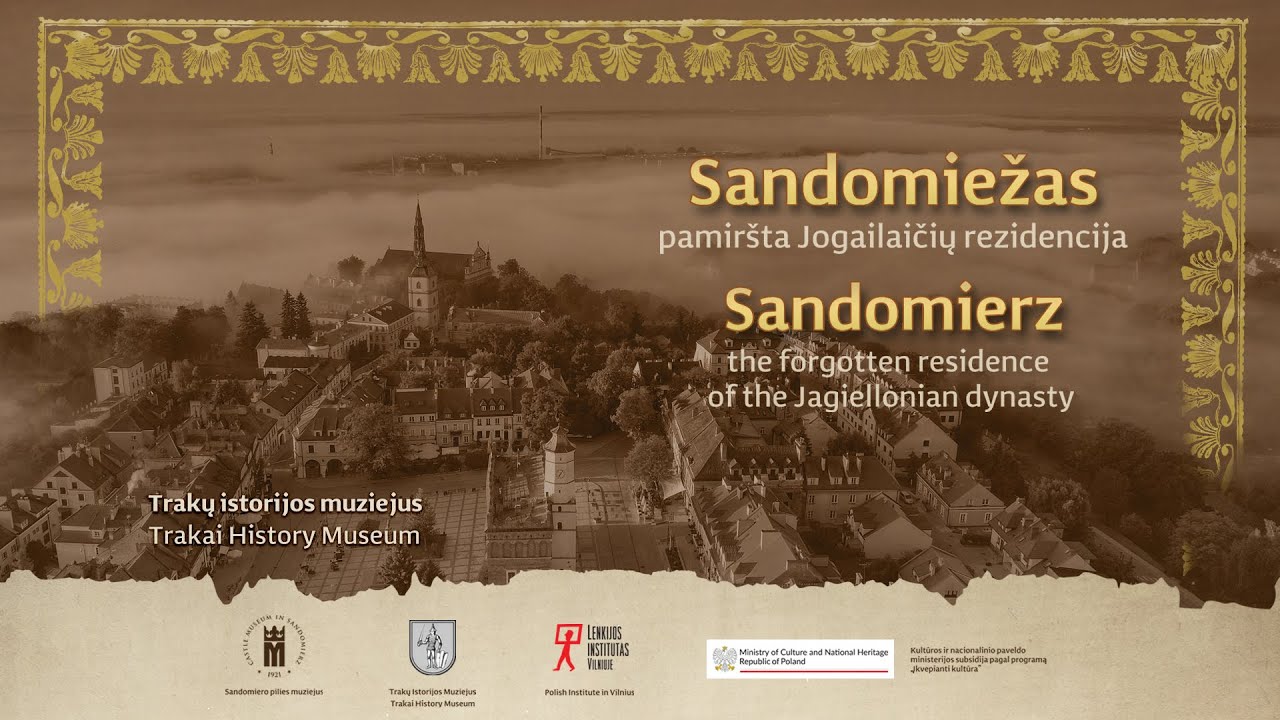Podsumowanie projektu „Sandomierz – zapomniana rezydencja Jagiellonów”