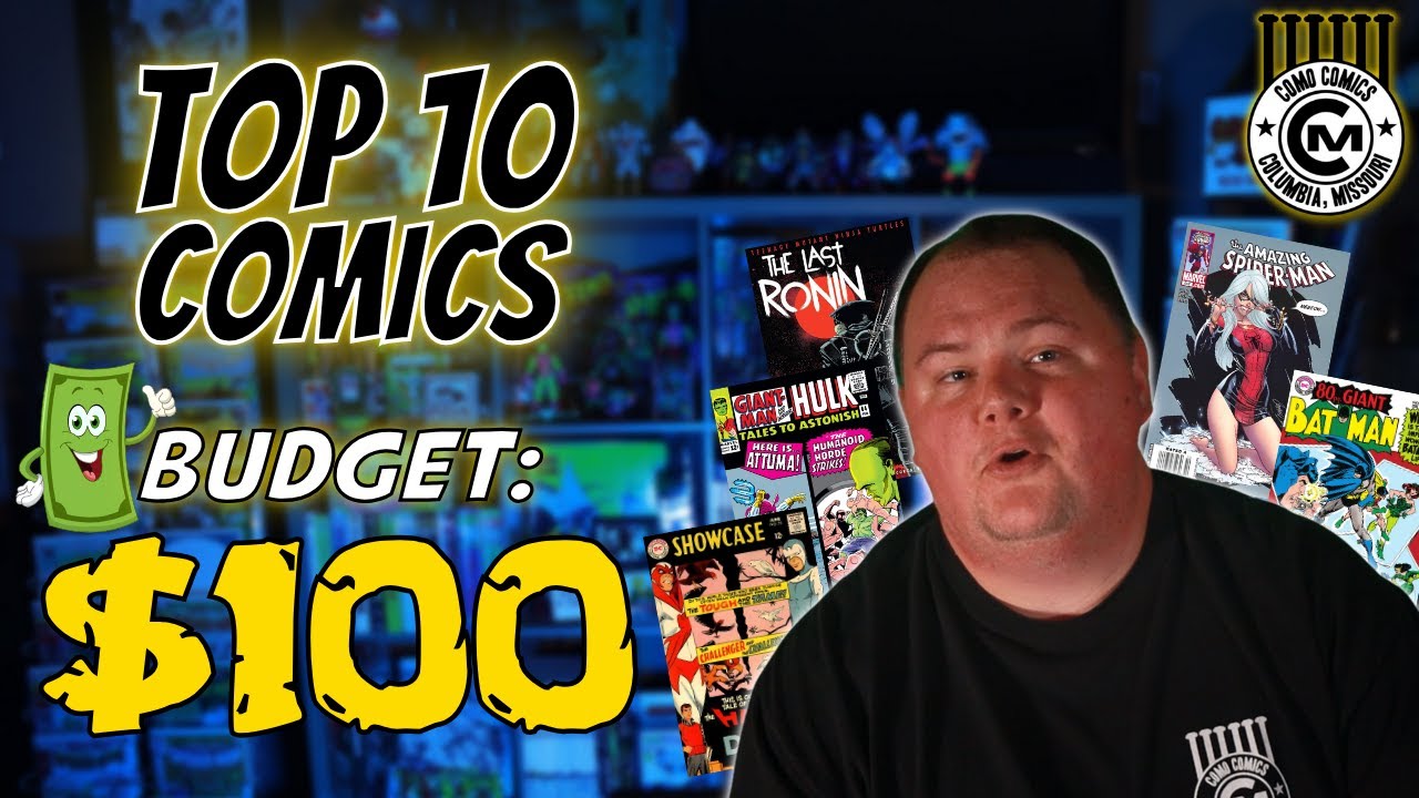 Top 10 Comics on a $100 Budget - Fall 2024