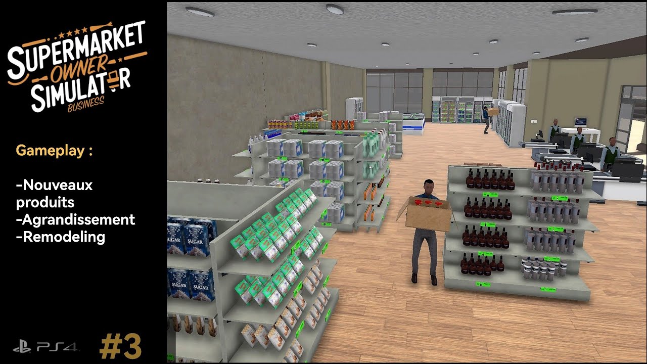 Supermarket Simulator Business - Nouveaux produits, Agrandissement, Remodeling (PS4/PS5) [FR]