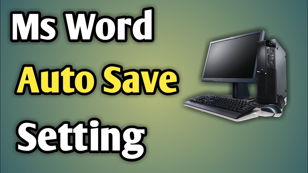 Setting Auto Save Microsoft Word | Ms Word Autosave Option | Ms Word Autosave File Location