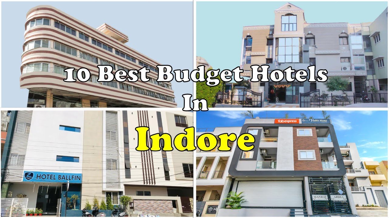 10 Best Budget Hotels In Indore Near Railway Station With Phone Number | इंदौर में सस्ते होटल