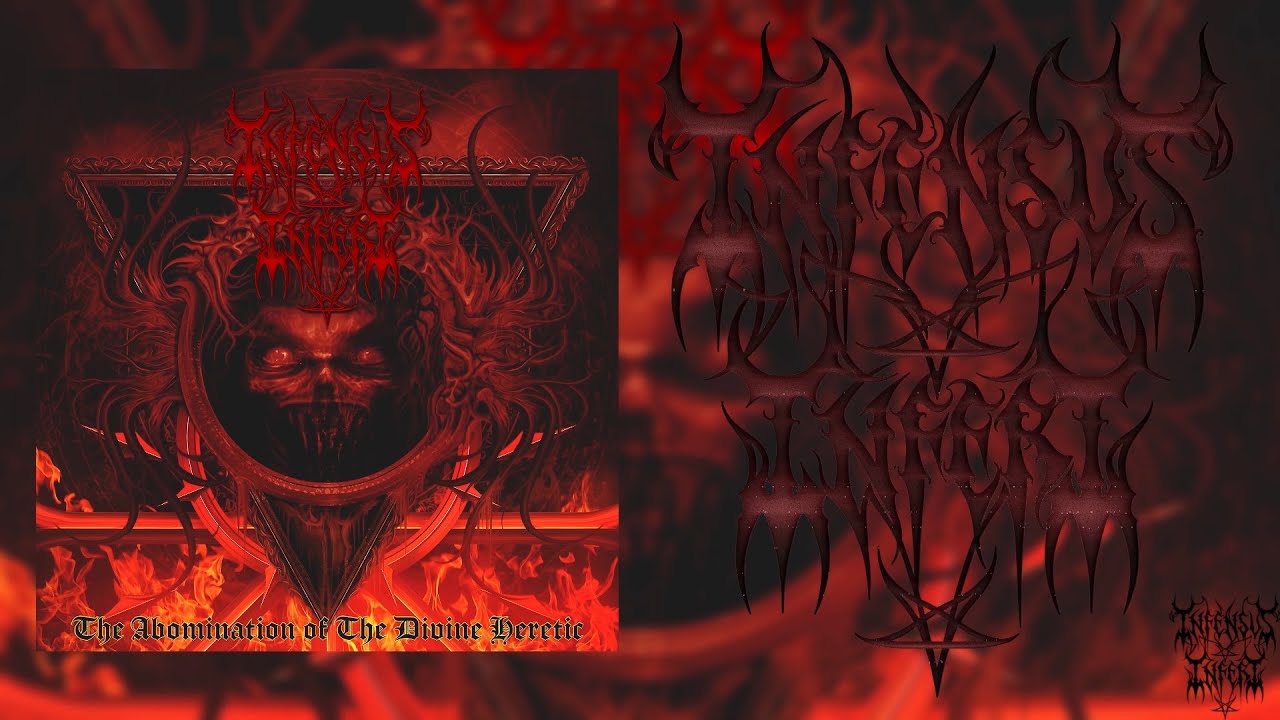 INFENSUS INFERI - THE ABOMINATION OF THE DIVINE HERETIC [OFFICIAL ALBUM STREAM] (2025) SW EXCLUSIVE