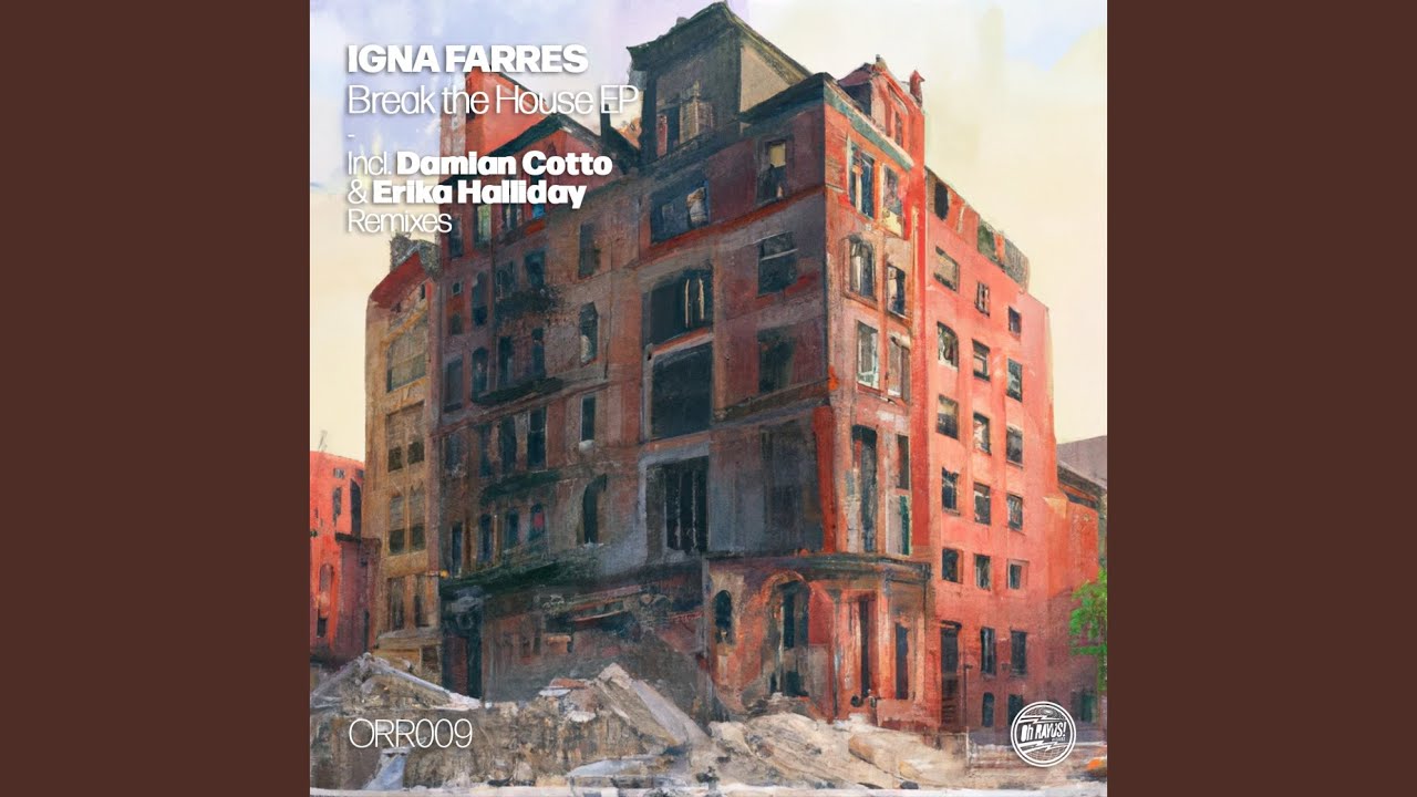 Break the House (Original Mix)