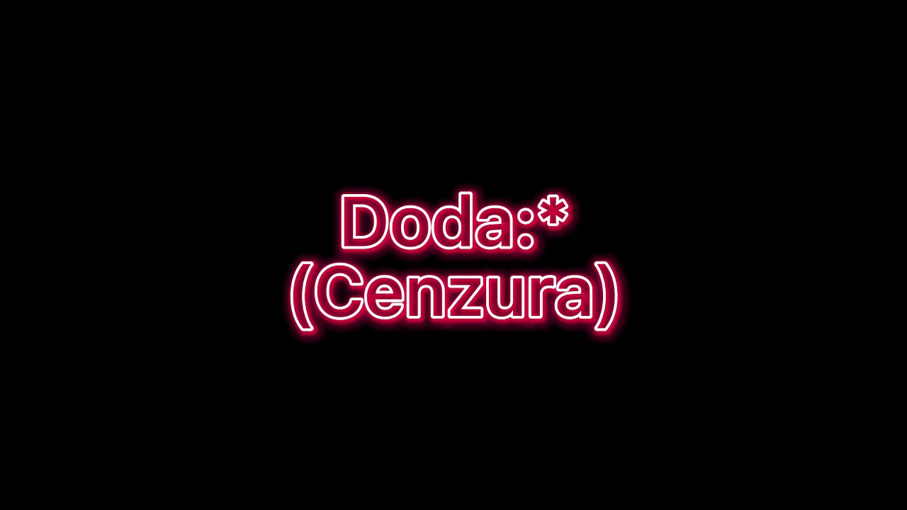 Bedoes(sbm label)-Doda:*(cenzura)