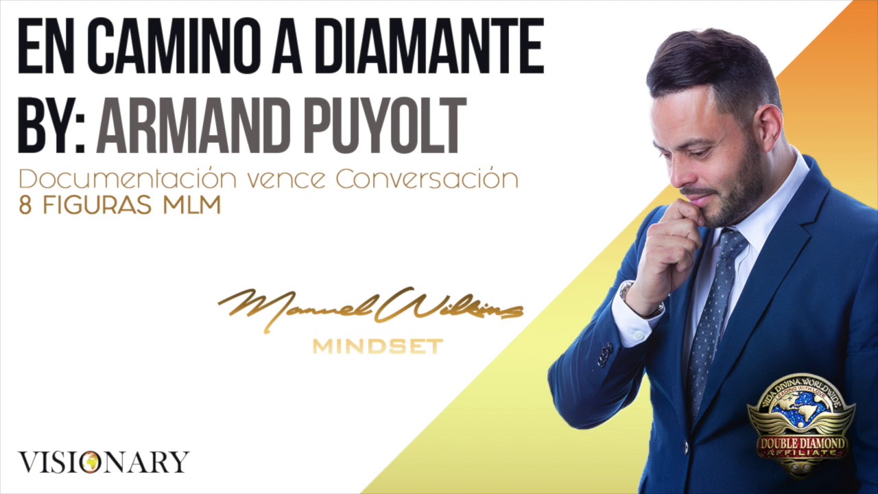 En Camino A Diamante By Armand Puyolt Ceo Of Vida Divina.