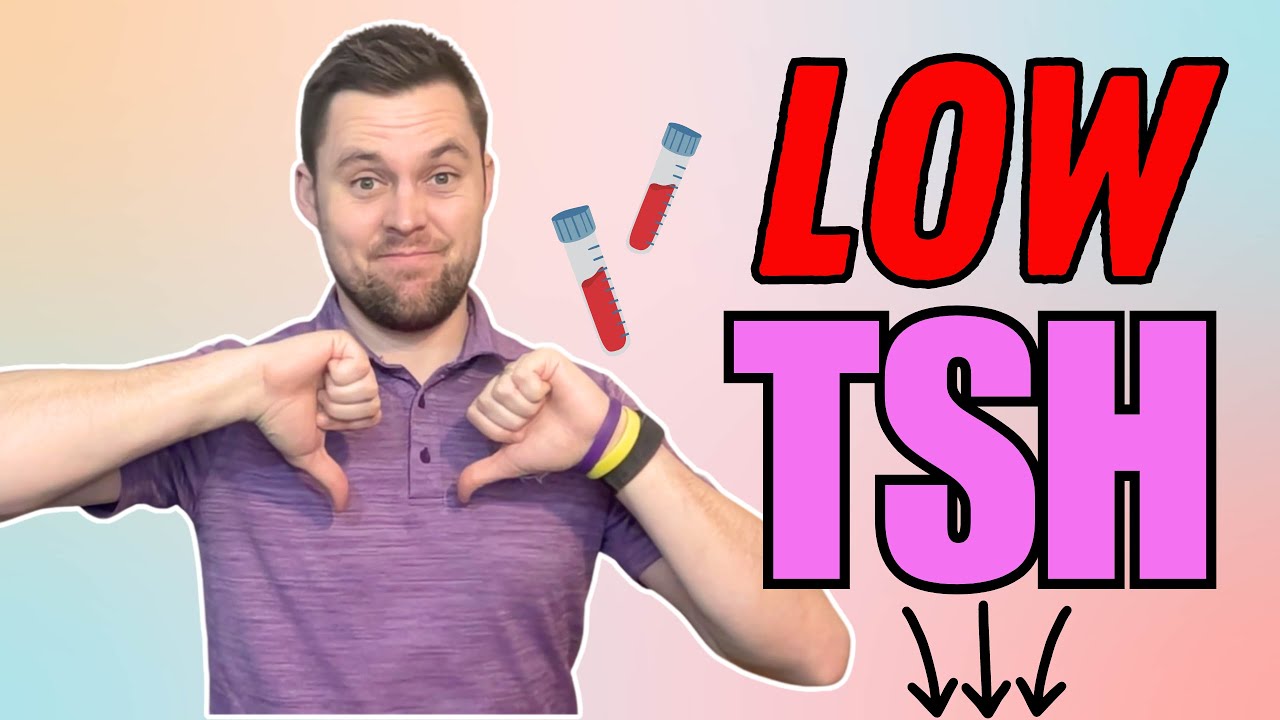 Why Do I Have Low TSH?
