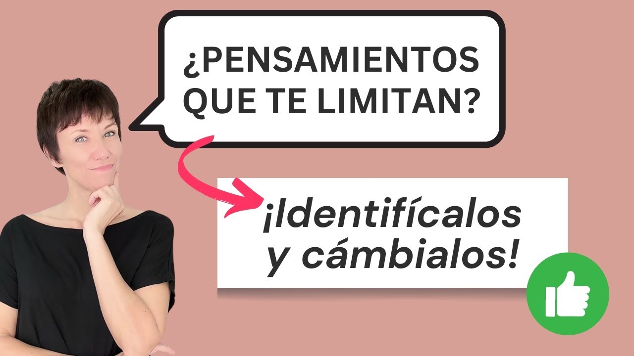 C&oacute;mo Identificar 🕵️ y Cambiar 🔄 Pensamientos que Te Limitan 🧠✨