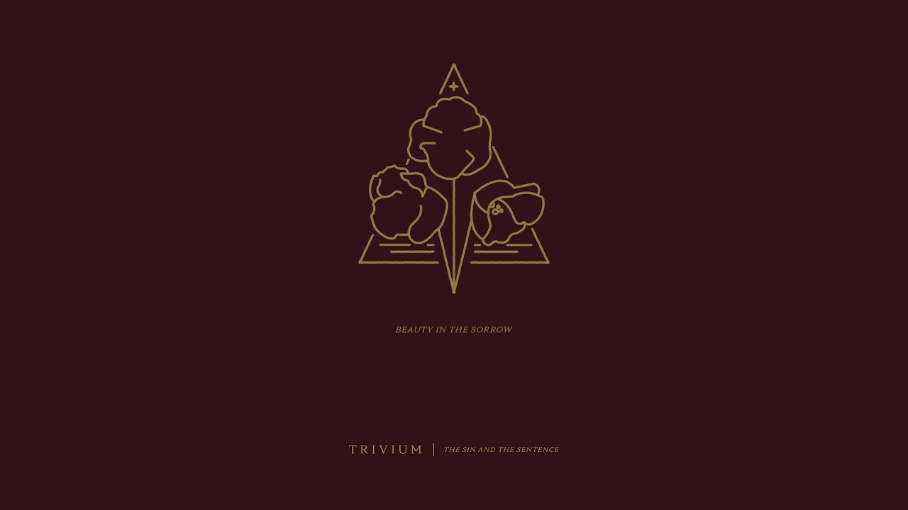 Trivium - Beauty In The Sorrow (Official Audio)