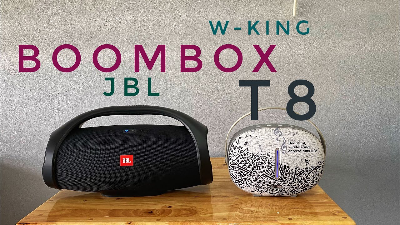 JBL Boombox VS W-king T8 อดีตตำนานผู้ยิ่งใหญ่สมัย Marshall ยังไม่บูม
