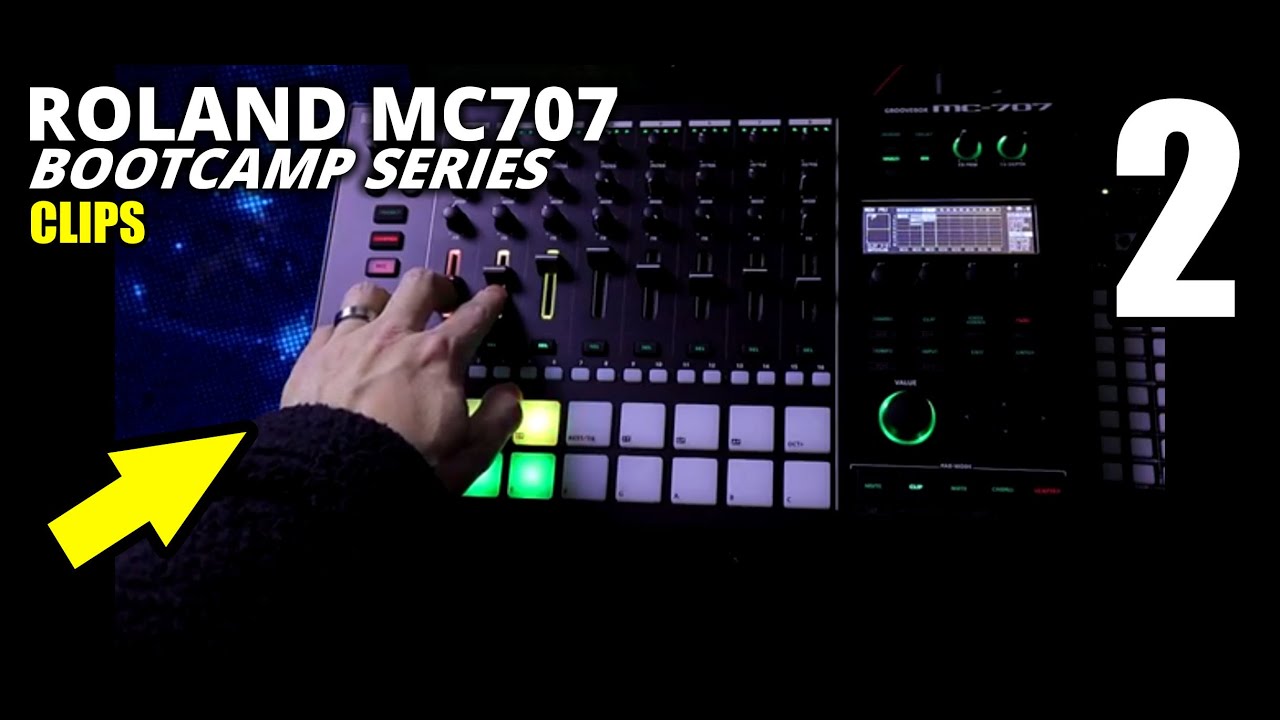 Mc707 Boot Camp Part 2 – Clips // Roland Mc-707 Tutorial
