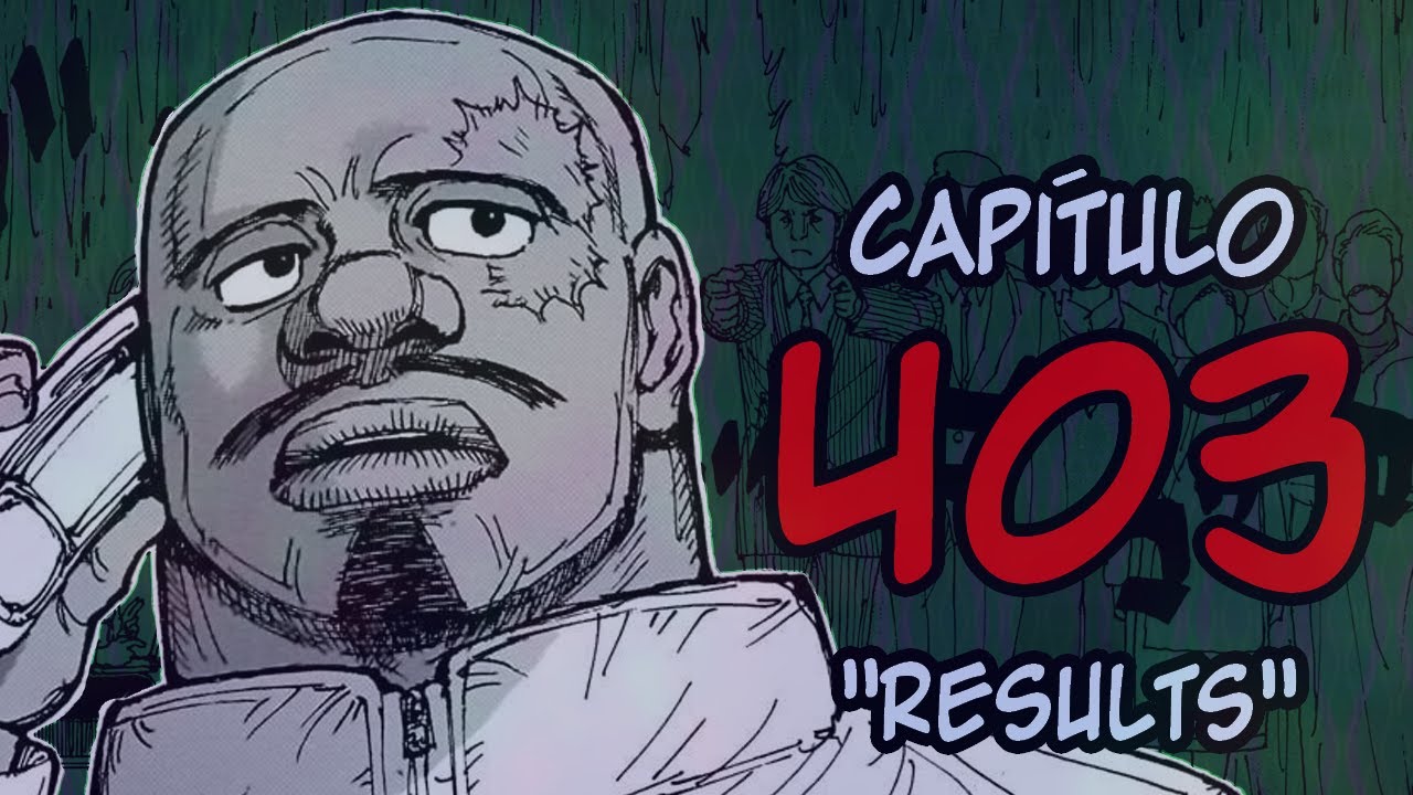 Hunter x Hunter - Capítulo 403 