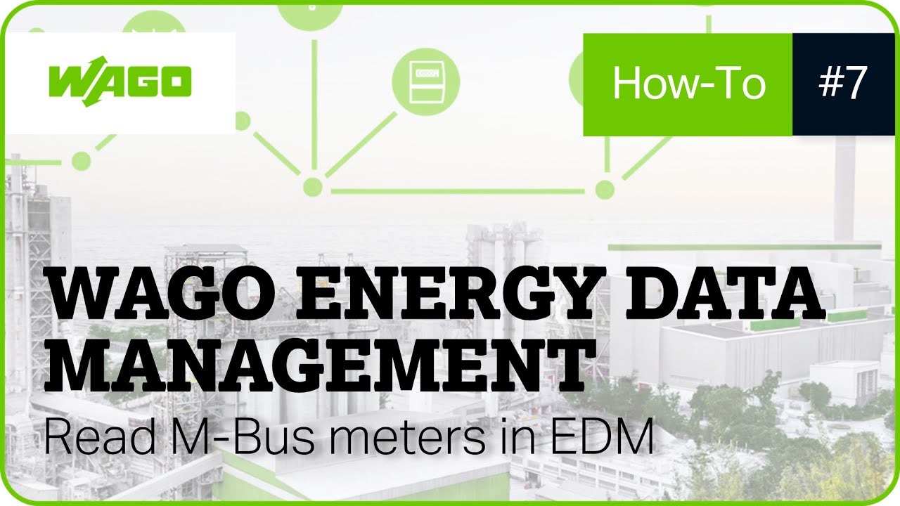 WAGO Energy Data Management | Read M-Bus meters in EDM
