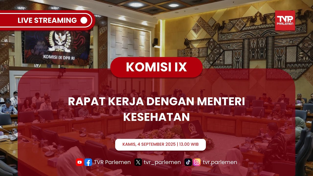 KOMISI IX DPR RI RAPAT KERJA DENGAN MENTERI KESEHATAN