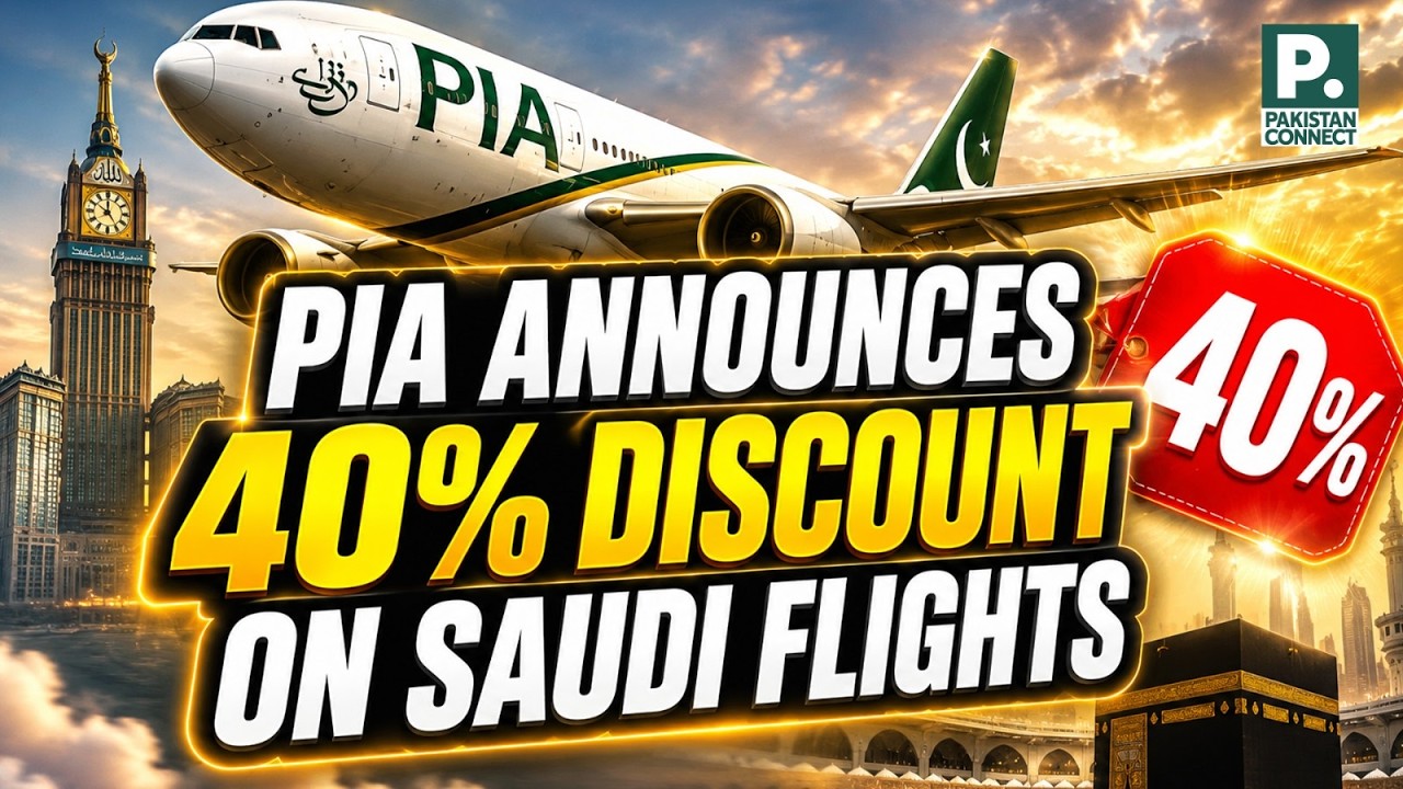 PIA Announces 40% Discount on Saudi Flights | Minahil Fatima | Pakistan Connect