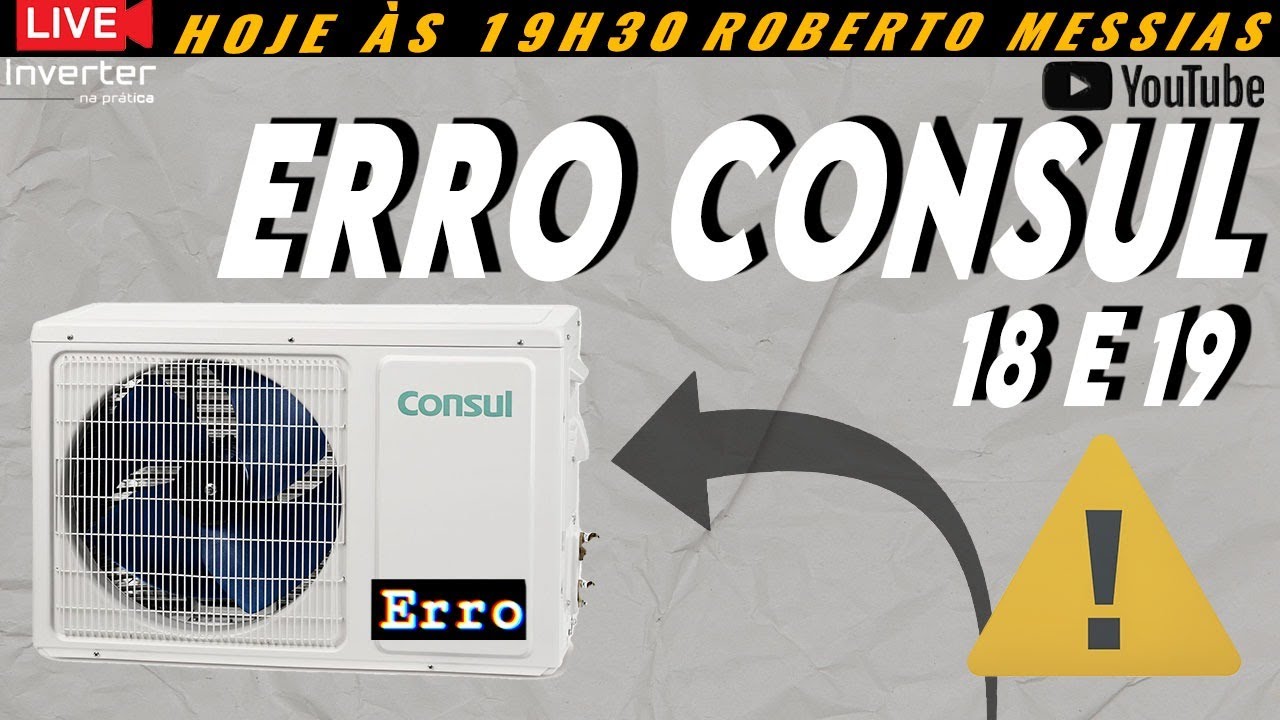 Erro 18 ou 19 Consul Inverter- Prof Roberto Messias