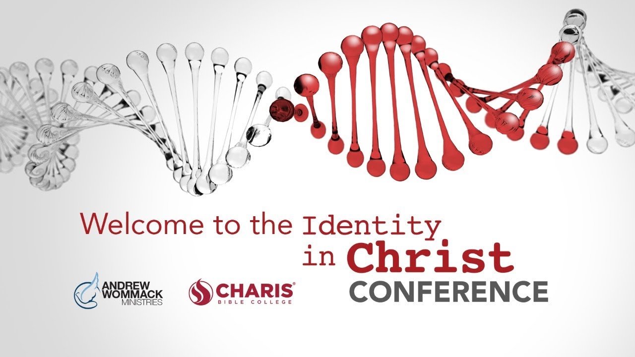 Identity in Christ 2020: Day 2, Morning Session