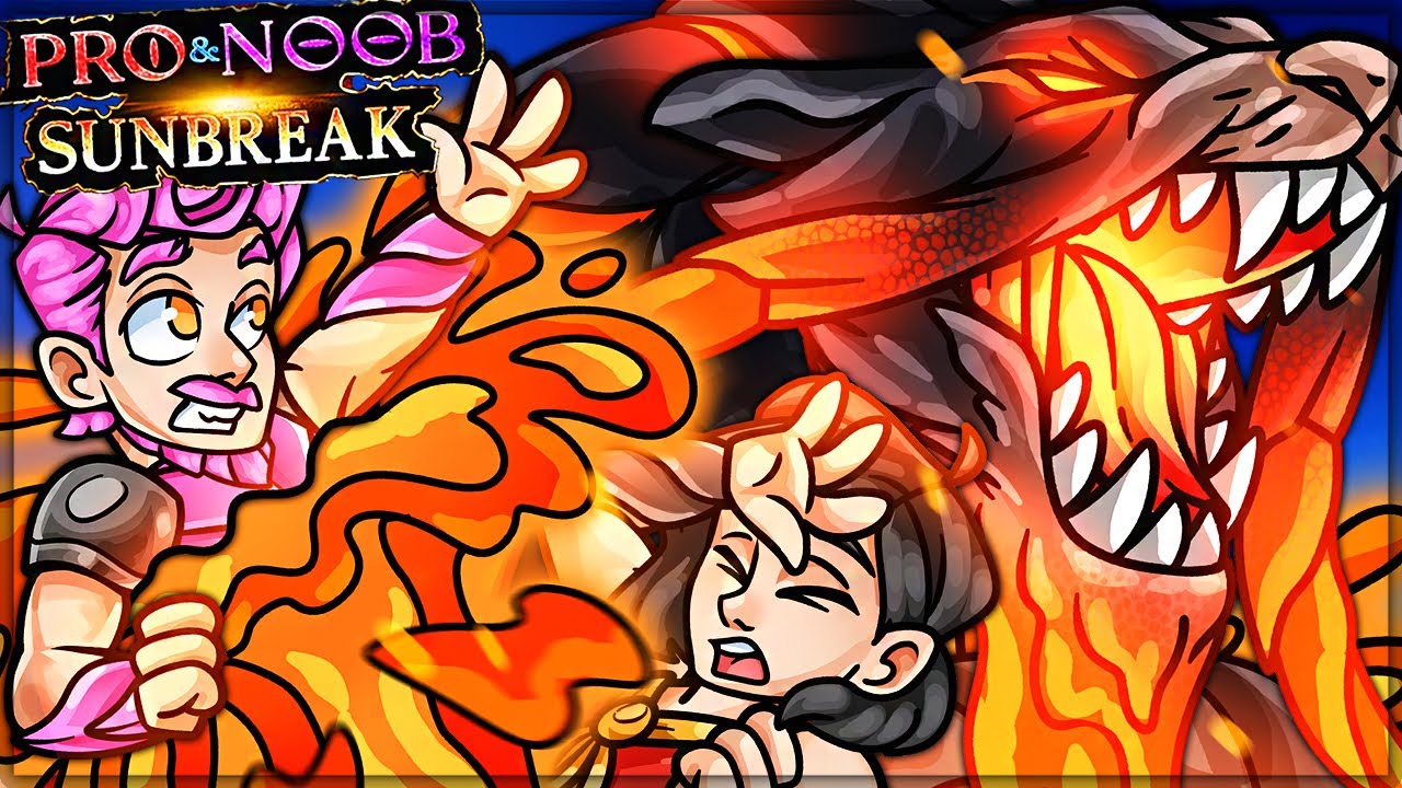 HOT MUD IN YOUR EYE - Pro and Noob VS Monster Hunter Rise Sunbreak!