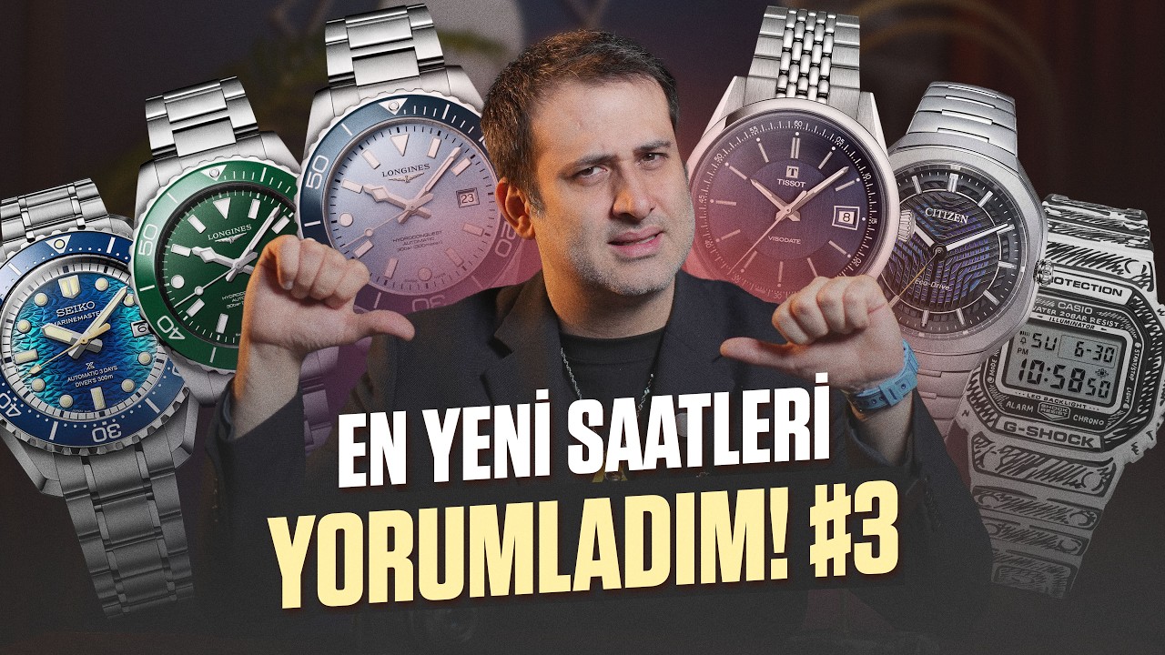 Saat Piyasası #3 - EN Yeni Saatler | Mart 2026'da &Ccedil;ıkanlar