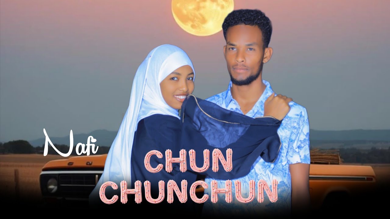 Chun Chun Chun | Abdi Number 7 Ft Nafi new Oromo Music 2026