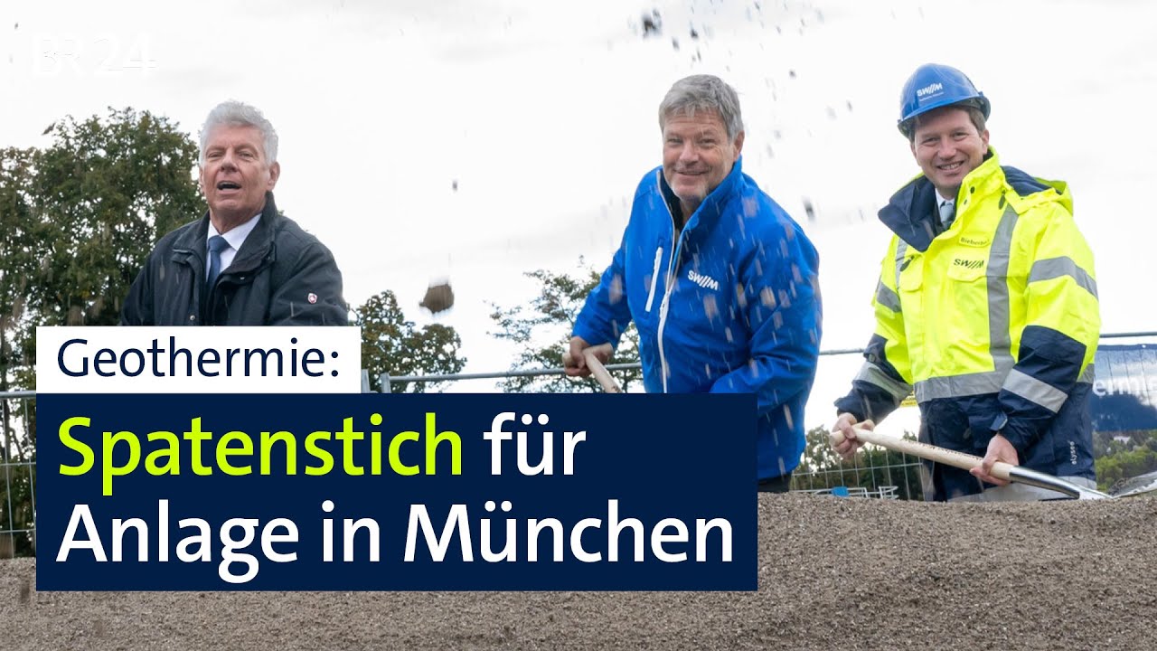 Geothermie: Spatenstich für große Anlage in München | BR24