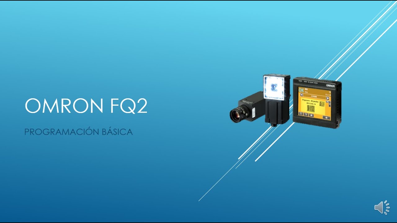 INICIACIÓN OMRON FQ2
