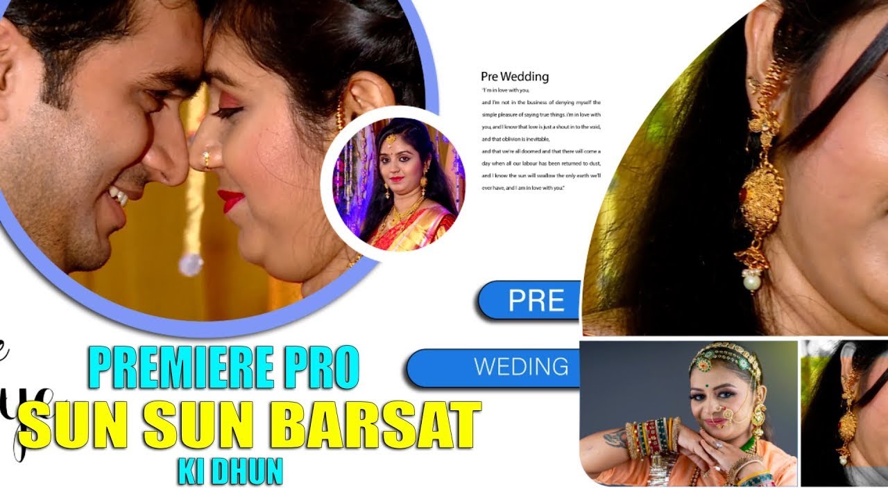 SUN SUN BARSAT KI DHUN SUN PREMIERE PRO | PREMIERE PROJECT |  CINEMATIC PROJECT IN PREMIERE PRO