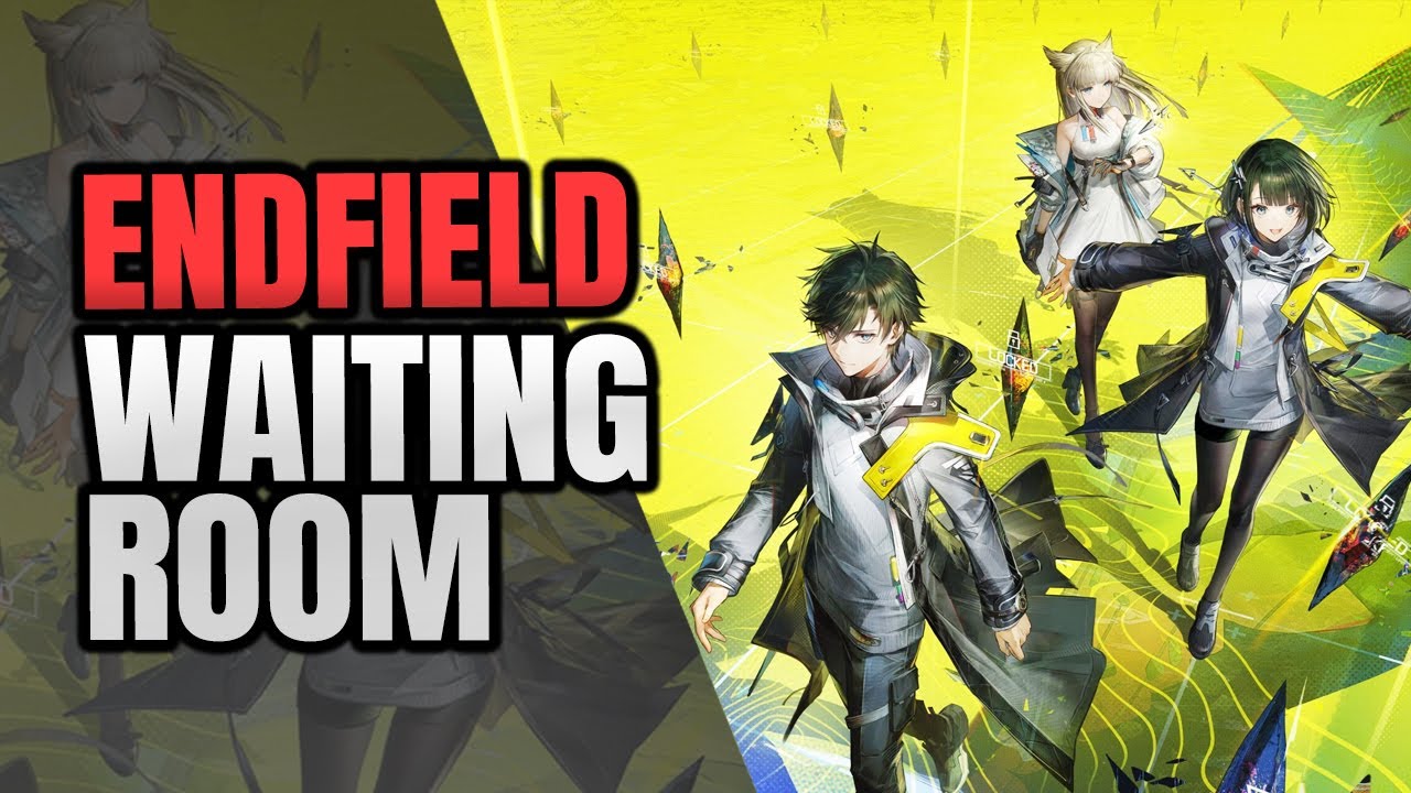 Arknights Endfield Waiting Room! Gacha Dailies, Trailers, AKEF Talk (ADS OFF)